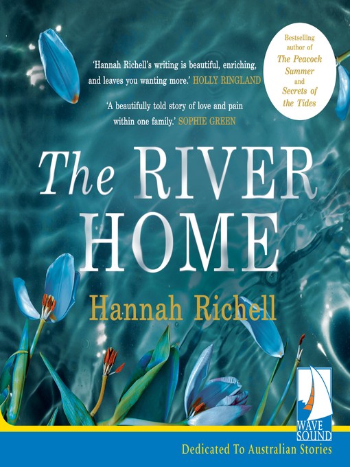 Title details for The River Home by Hannah Richell - Available